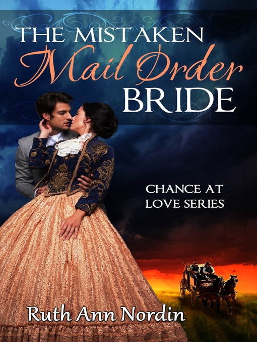 Title details for The Mistaken Mail Order Bride by Ruth Ann Nordin - Wait list